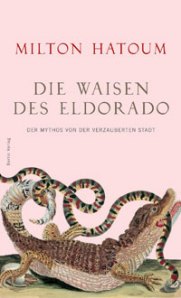 Die Waisen des Eldorado