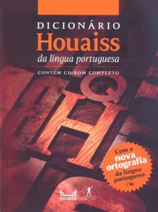 Dicionário Houaiss da Língua Portuguesa