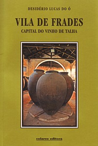 Desidério Lucas de Ó: Vila de Frades