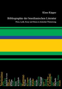 Klaus Küpper: Bibliographie der brasilianischen Literatur
