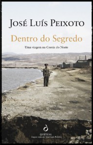 José Luís Peixoto: Dentro do segredo