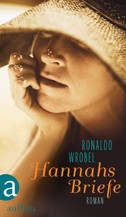 Ronaldo Wrobel: Hannahs Briefe