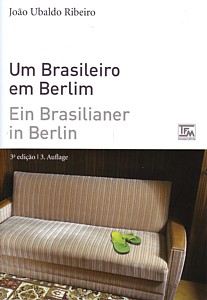 João Ubaldo Ribeiro: Um brasileiro em Berlim