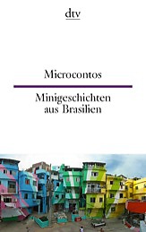 Microcontos - Minigeschichten aus Brasilien