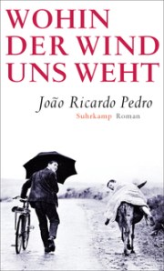 João Ricardo Pedro: Wohin der Wind uns trägt