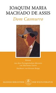 Machado de Assis: Dom Casmurro