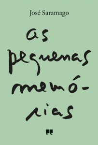 José Saramago: As pequenas memórias