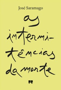 José Saramago: As intermitências da morte
