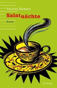 Vanessa Barbara: Salatnächte