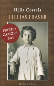 Hélia Correia: Lillias Fraser