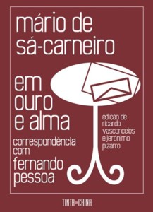 Mário de Sá-Carneiro: Em ouro e alma