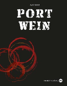 Axel Probst: Portwein