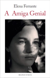 Elena Ferrante: A amiga genial
