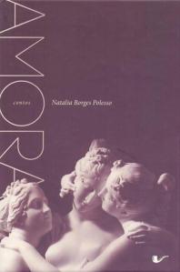 Natalia Borges Polesso: Amora